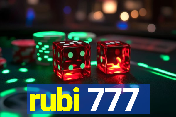 rubi 777